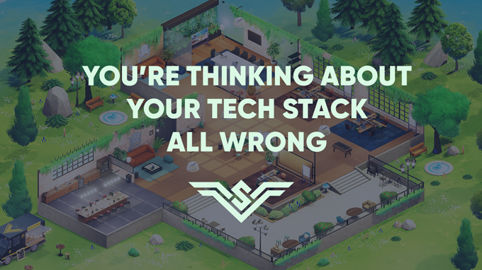 Are You Thinking About Your Tech Stack All Wrong?